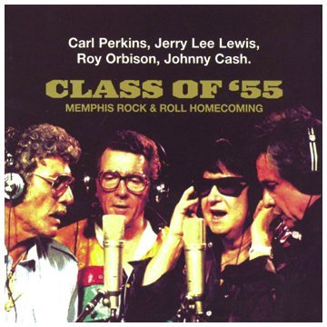 Sampler - Class of '55 - Memphis Rock & Roll Homecoming (Perkins, Lewis, Orbison, Cash)