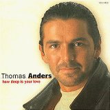 Thomas Anders - When Will I See You Again