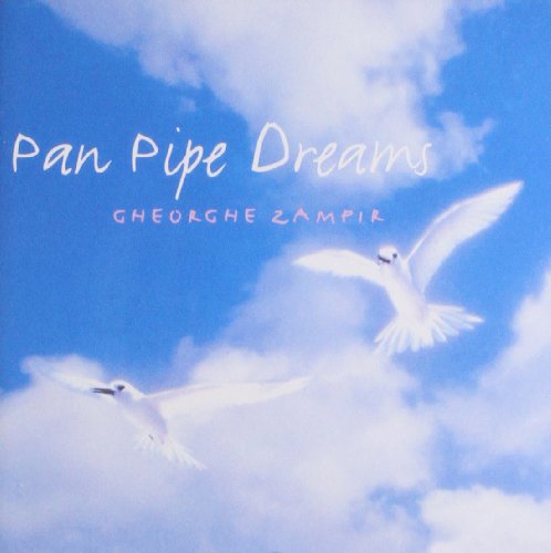 Gheorghe Zamfir - Pan Pipe Dreams