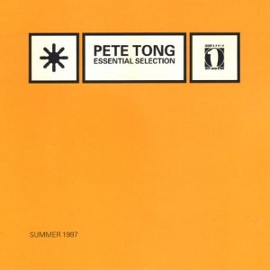 Tong , Pete - Essential Selection - Summer 1997