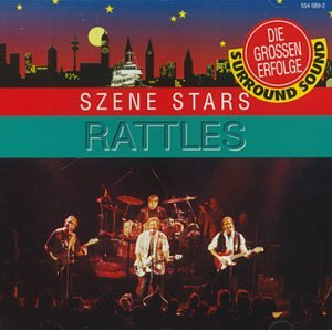 Rattles - Szene Stars - Die größten Erfolge