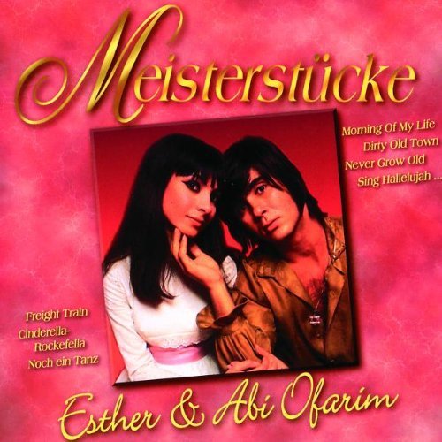 Ofarim , Esther & Abi - Meisterstücke