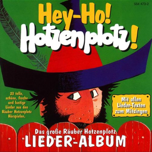 Preussler , Otfried - Hey-Ho! Hotzenplotz! Liederalbum