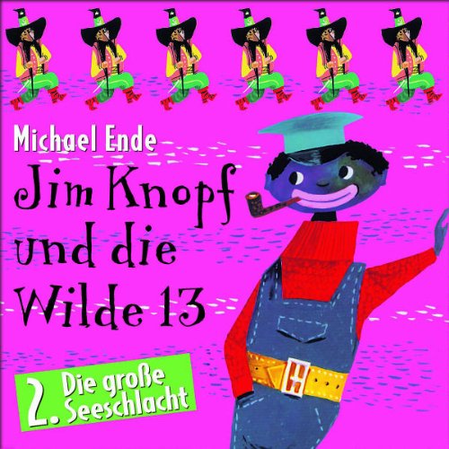 Michael Ende - Jim Knopf und die Wilde 13 (2)