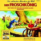 Paetsch , Hans - Frau Holle / König Drosselbart / Der Eisenhans (Die schönsten Märchen der Welt)