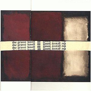 the Grassy Knoll - III