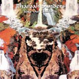 Pharoah Sanders - Save Our Children