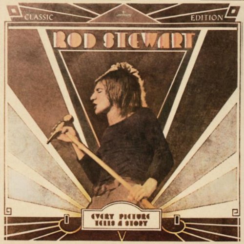 Stewart , Rod - Every Picture Tells A Story (The Rod Stewart Remasters)
