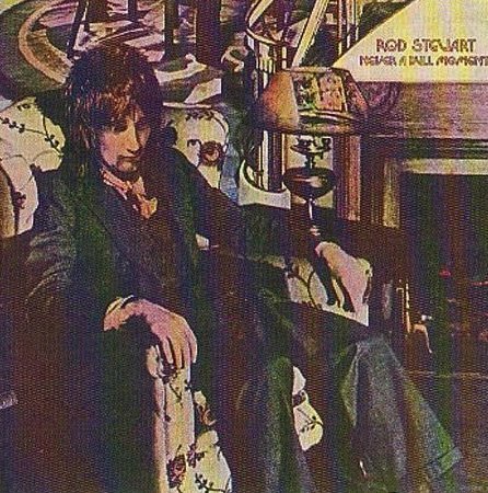 Stewart , Rod - Never A Dull Moment (Remastered)