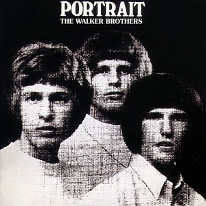 the Walker Brothers - Portrait