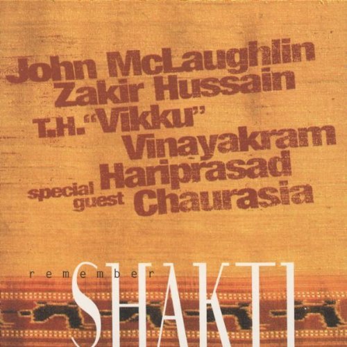 McLaughlin , John / Hussain Zakir - Remember Shakti