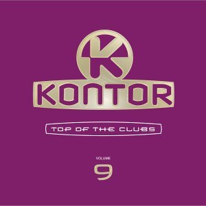 Various - Kontor - Top of the Clubs Vol. 9