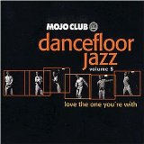 Sampler - Mojo Club Dancefloor Jazz 6 - Summer In The City