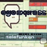 Egoexpress - We Do Wie du / Hot Wire My Heart