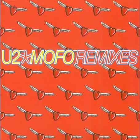 U2 - MOFO - Remixes (Maxi)