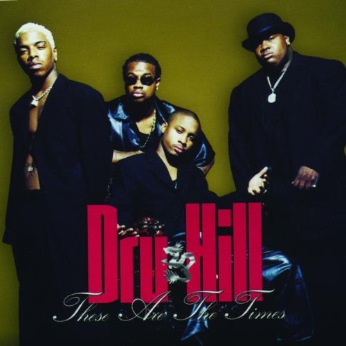 Dru Hill - These Are The Times (Maxi)