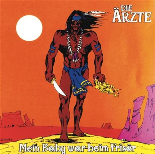 Ärzte , Die - Mein Baby war beim Frisör (Maxi)