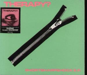 Therapy? - Shortsharpshock E.P.