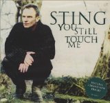 Sting - You Still Touch Me (Maxi)