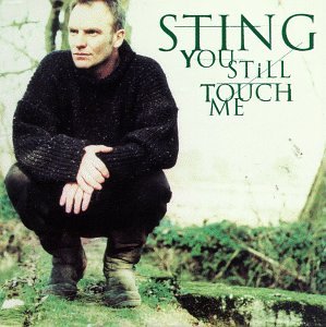 Sting - You Still Touch Me (Maxi)