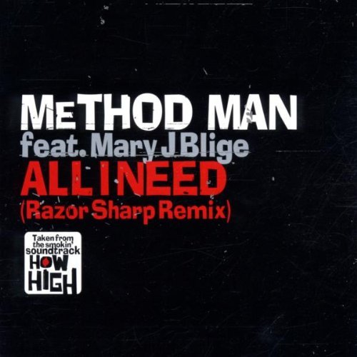 Method Man feat. Blige , Mary J. - All I Need (Maxi) (Razor Sharp Remix)