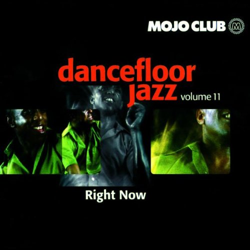 Sampler - Mojo Club 11 (Right Now)