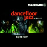 Sampler - Mojo Club 7 Dancefloor Jazz - Give Me Your Love