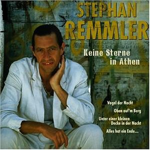 Remmler , Stefan - Keine Sterne in Athen