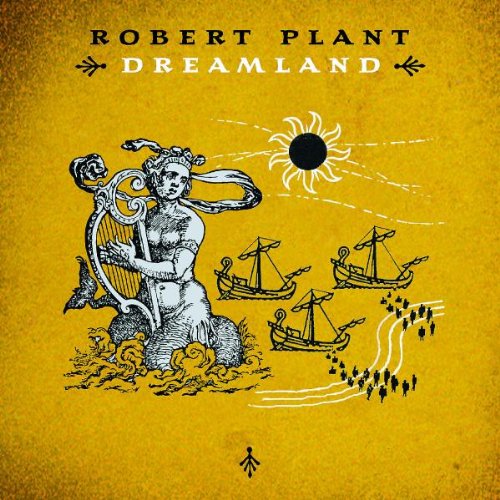 Plant , Robert - Dreamland