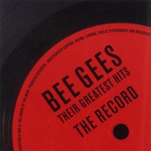 Bee Gees - Their Greatest Hits: The Record