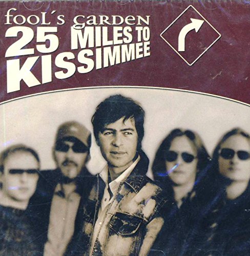 Fool's garden - 25 miles to kissimmee