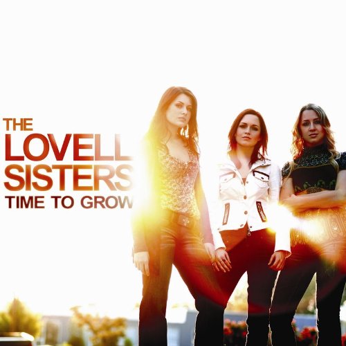 Lovell Sisters - Time to Grow