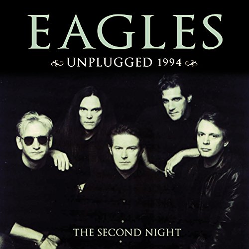 Eagles - Unplugged 1994