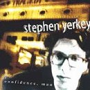 Yerkey , Stephen - Confidence, man