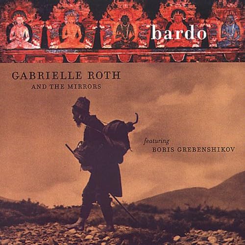 Roth , Gabrielle & The Mirrors - Bardo