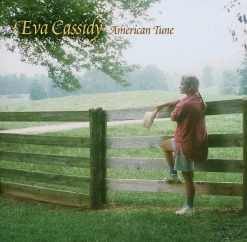 Eva Cassidy - American Tune