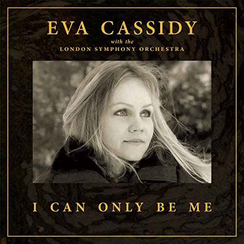 Cassidy , Eva with The London Symphoniy Orchestra - I Can Only Be Me (Hardcover)