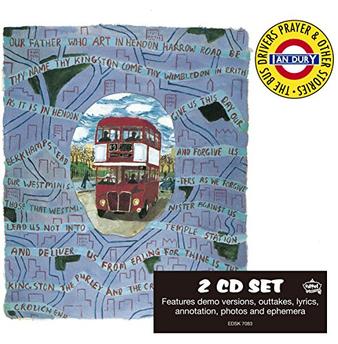 Ian Dury - The Bus Driver's Prayer (Deluxe Edition)