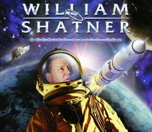 William Shatner - Seeking Major Tom