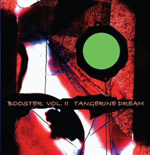 Tangerine Dream - Booster II
