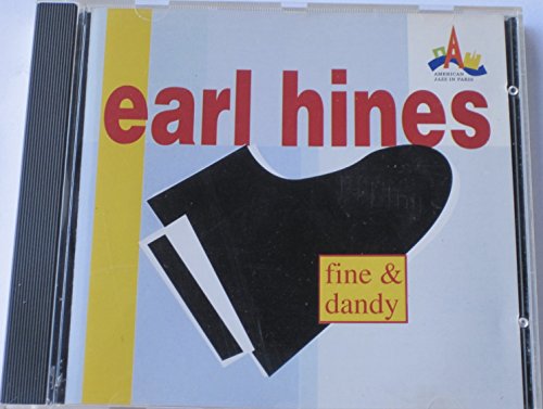 Hines , Earl - Fine & Dandy