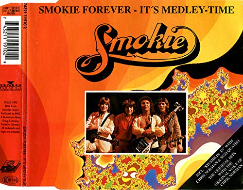 Smokie - Smokie Forever - It's Medley-Time (Maxi)