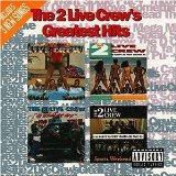 2 Live Crew - Greatest Hits Vol.2