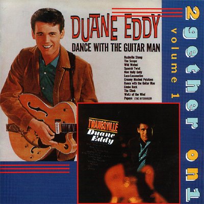 Eddy , Duane - Dance with the Guitar Man / Twangsville