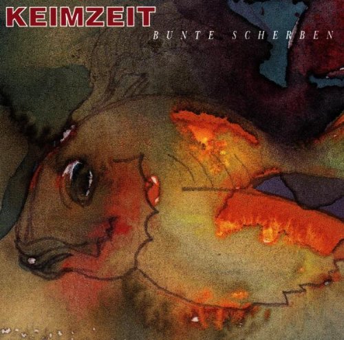 Keimzeit - Bunte scherben