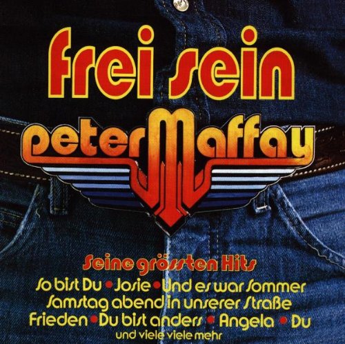 Maffay , Peter - Frei sein