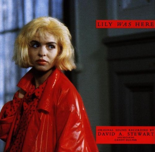 Stewart , Dave - Lily was here (OST)