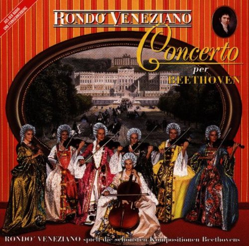 Rondo Veneziano - Concerto Per Beethoven