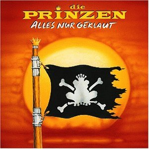 Prinzen , Die - Alles nur geklaut