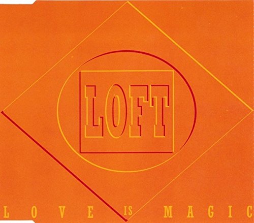 Loft - Love is magic